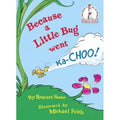 New $6 Because a Little Bug Went Ka-Choo!  (Hardcover) Author: Rosetta Stone