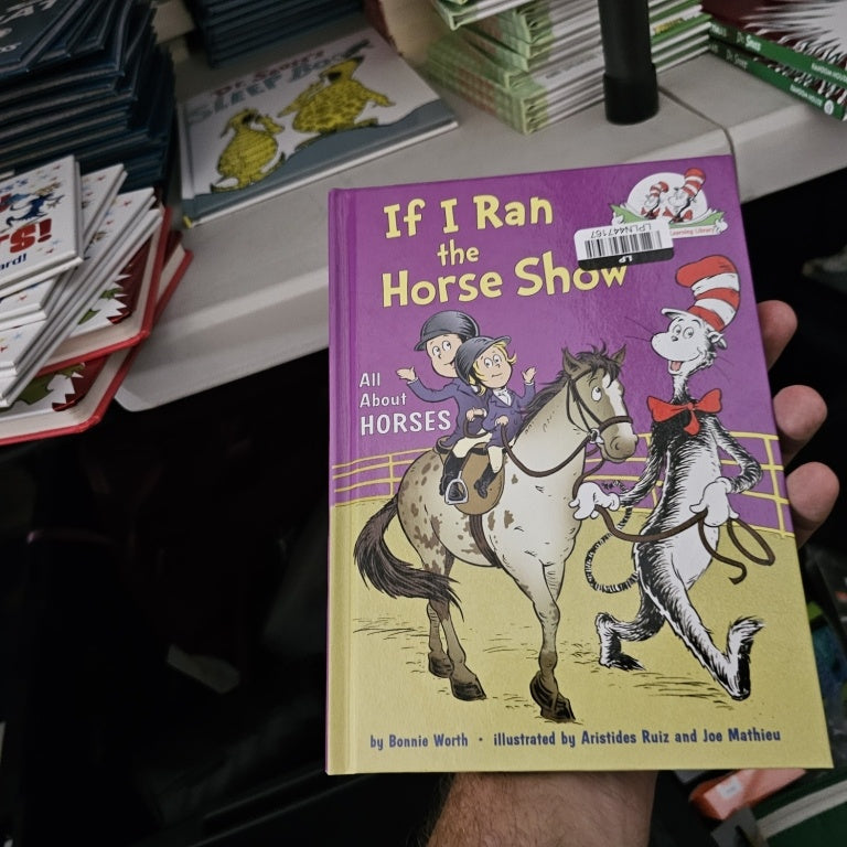 New $10 If I Ran the Horse Show: All about  Horses (Hardcover)